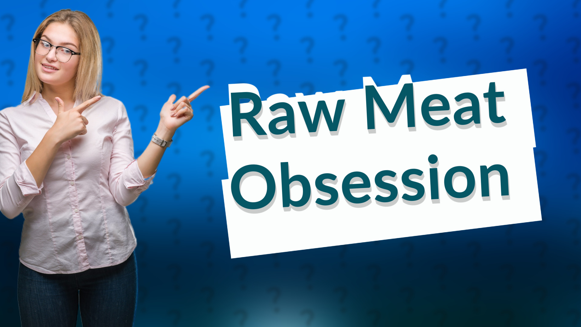 Raw Meat Obsession