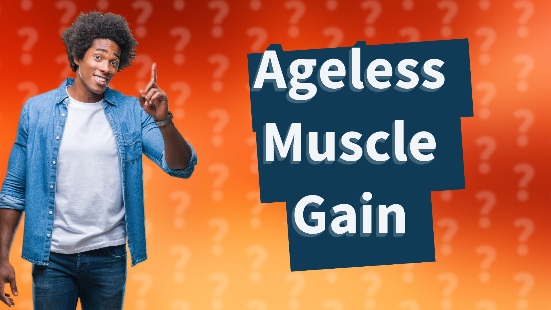 Ageless Muscle Gain