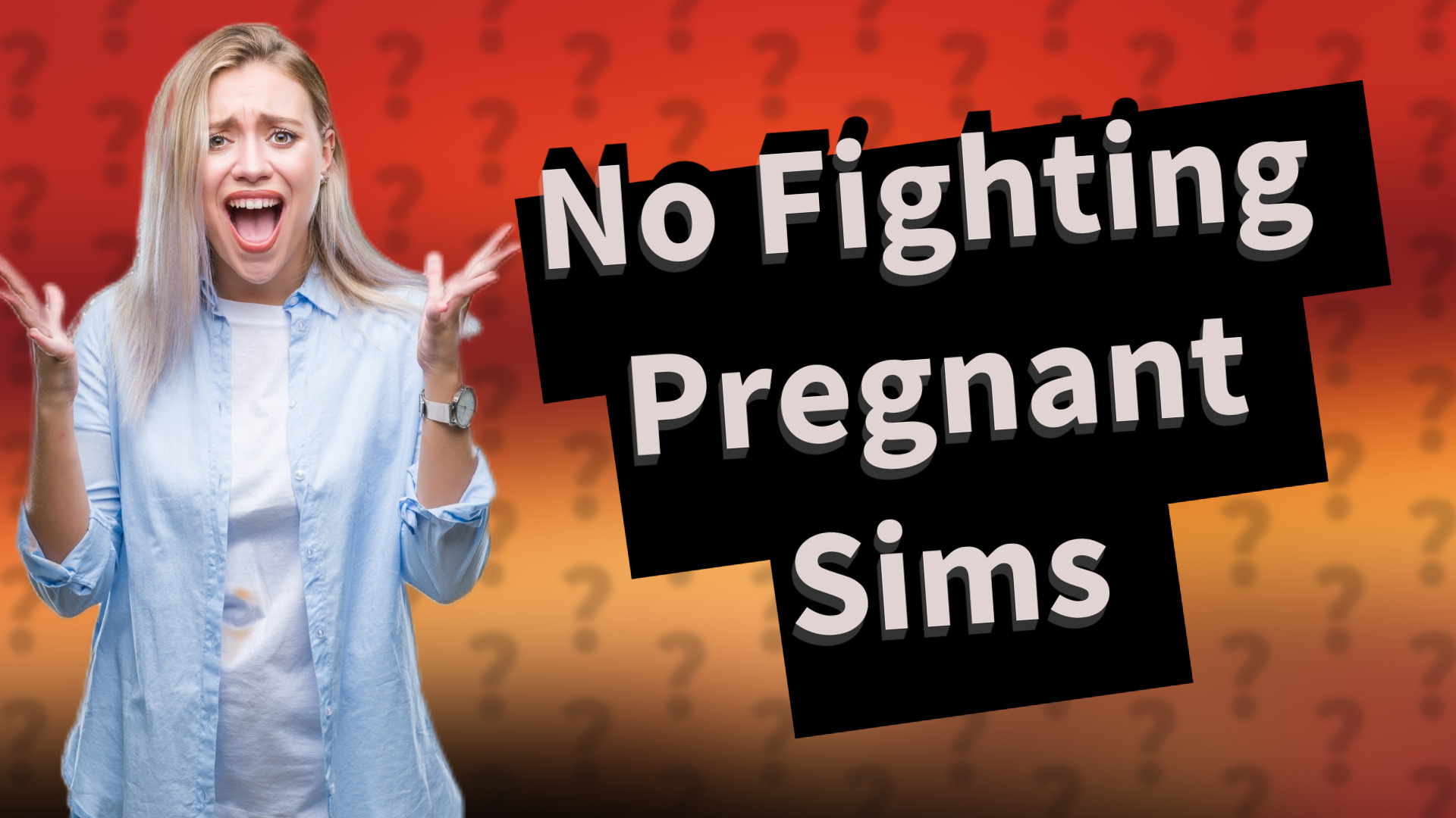 No Fighting Pregnant Sims