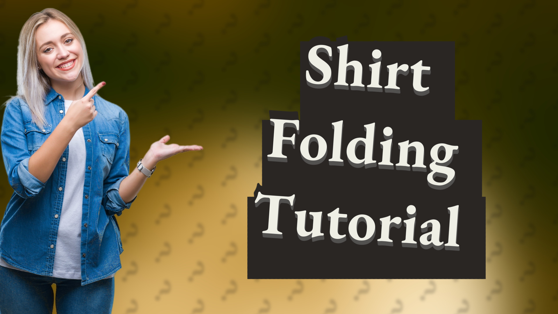 Shirt Folding Tutorial