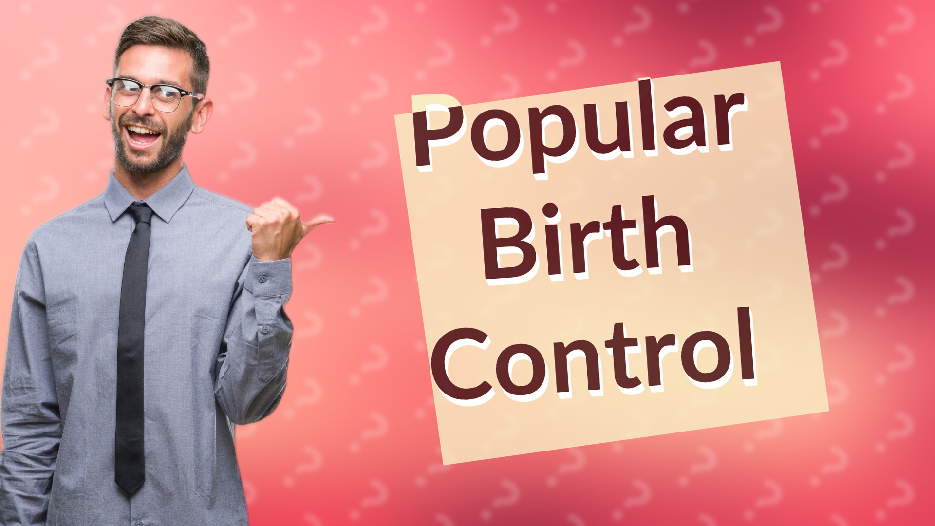 Popular Birth Control