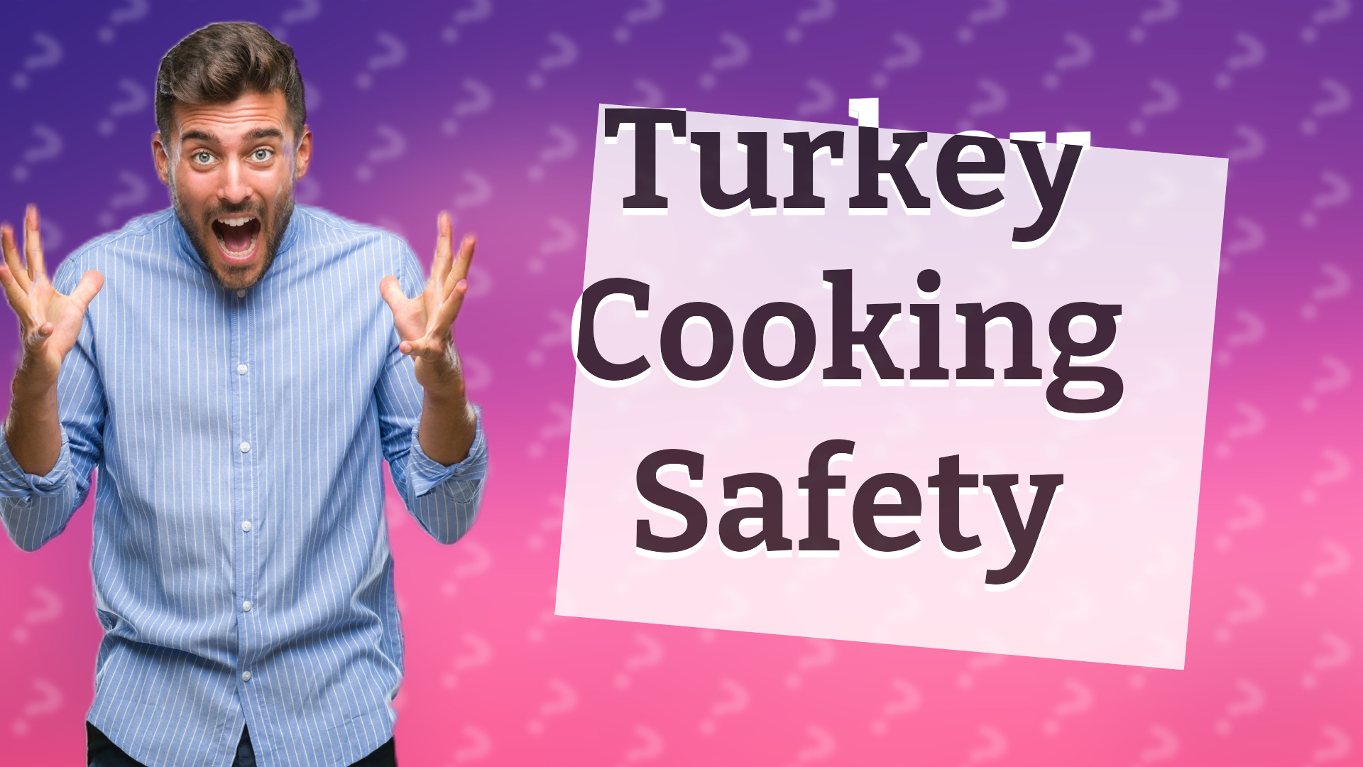 Turkey Cooking Safety