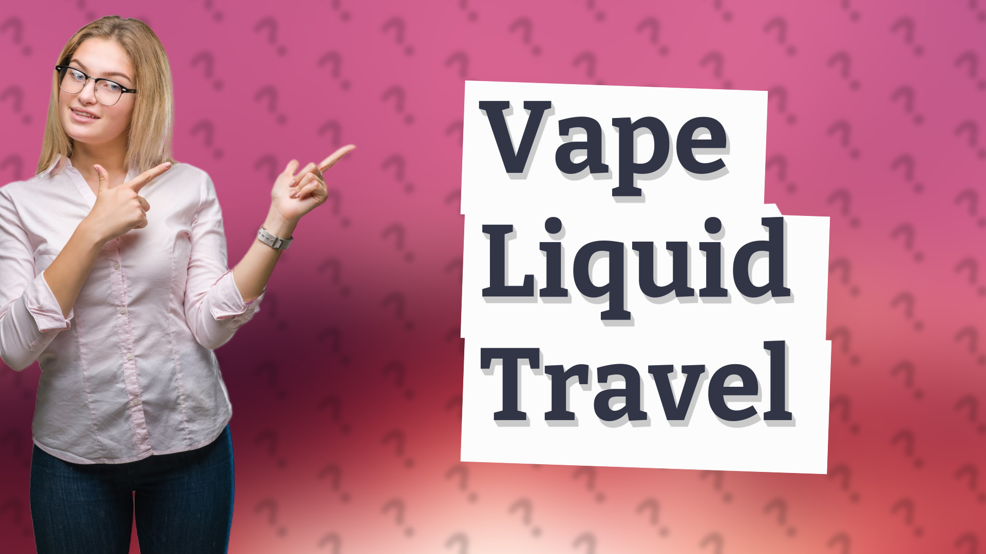 Vape Liquid Travel