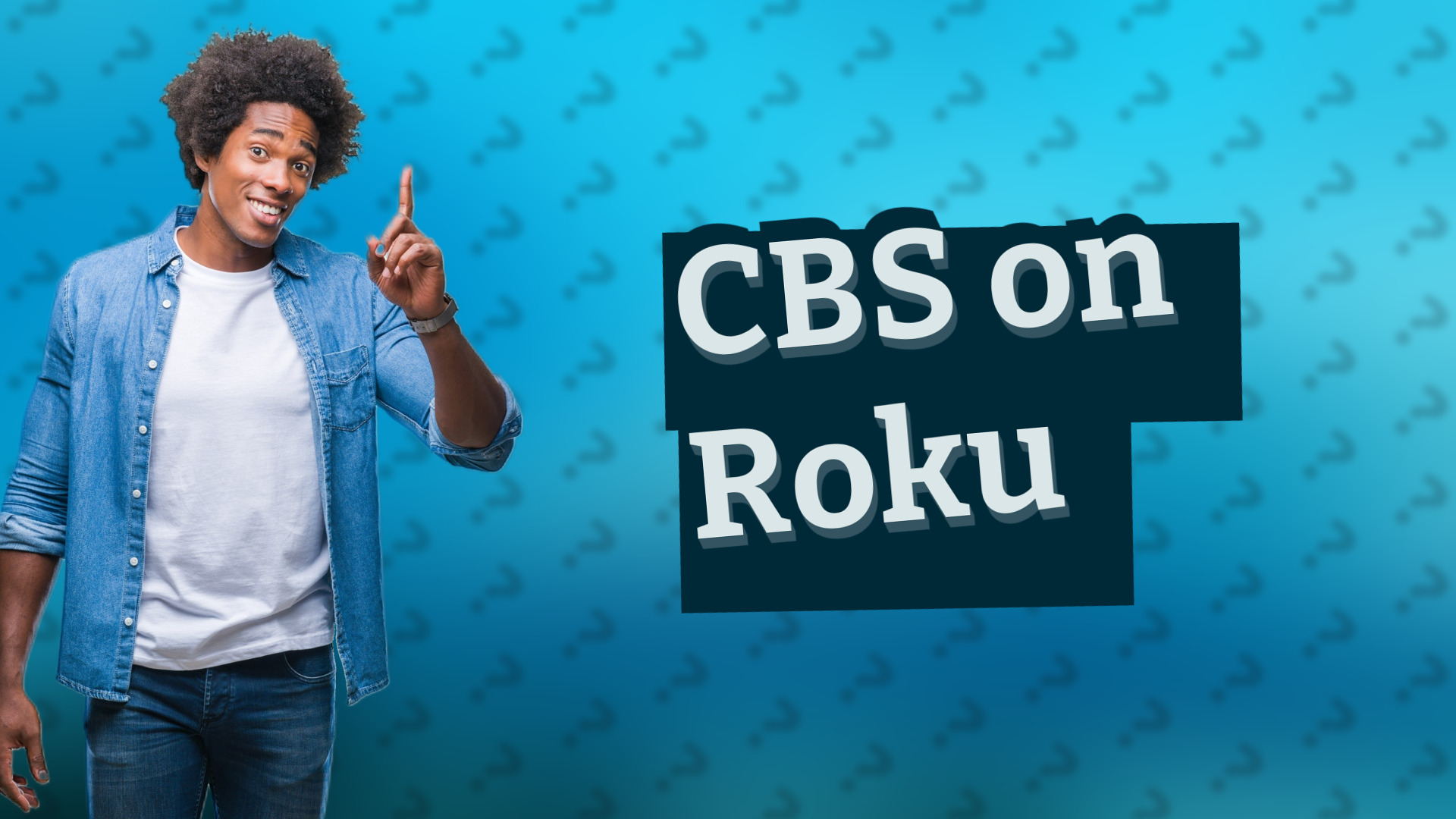 CBS on Roku