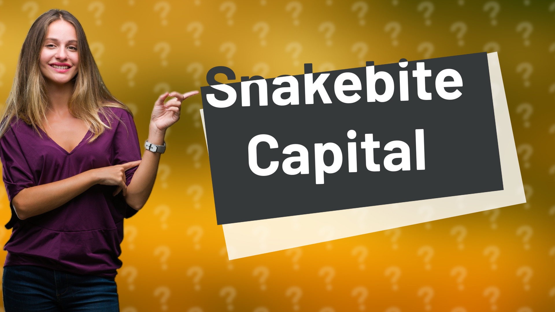 Snakebite Capital