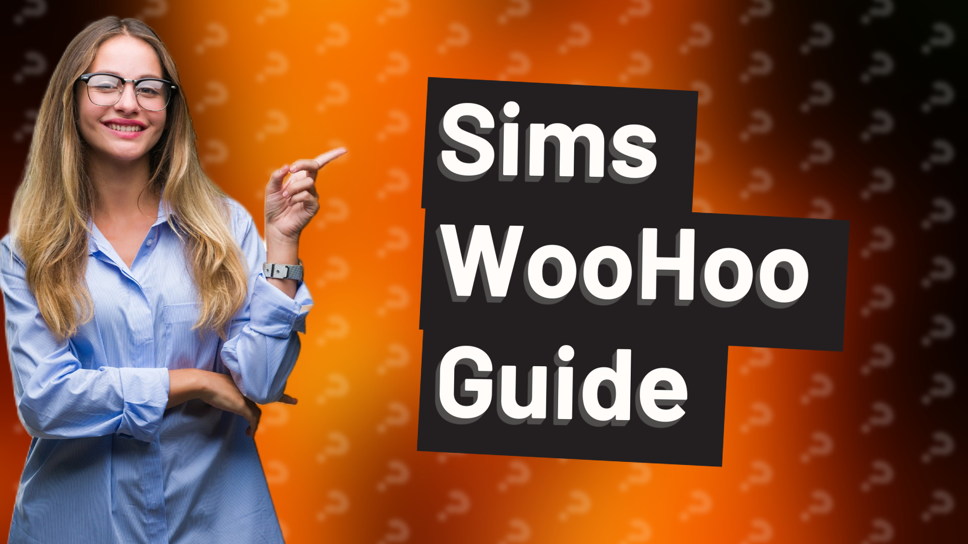 Sims WooHoo Guide
