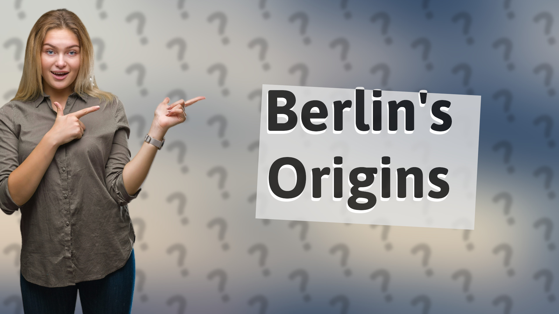 Berlin's Origins