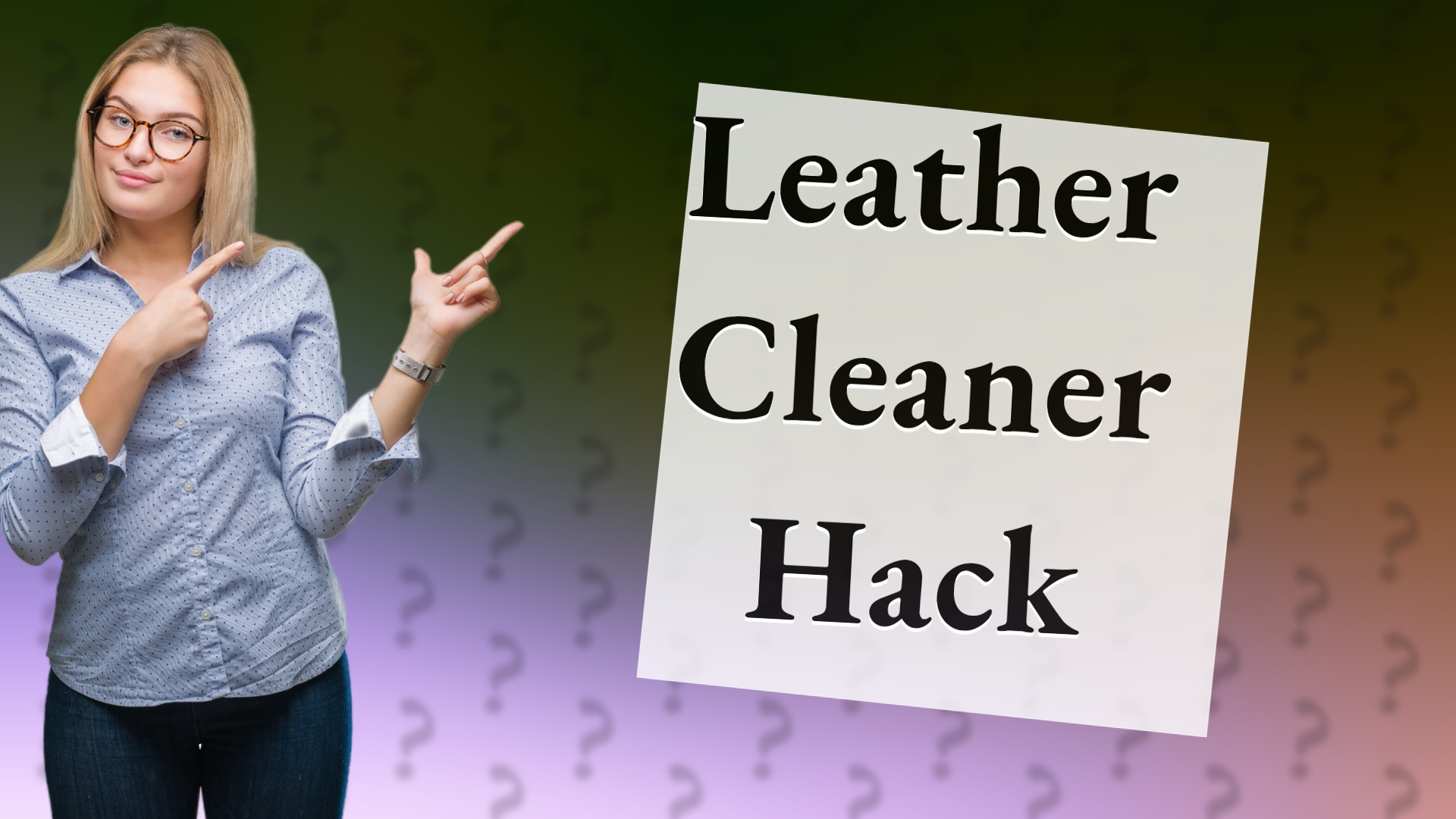 Leather Cleaner Hack