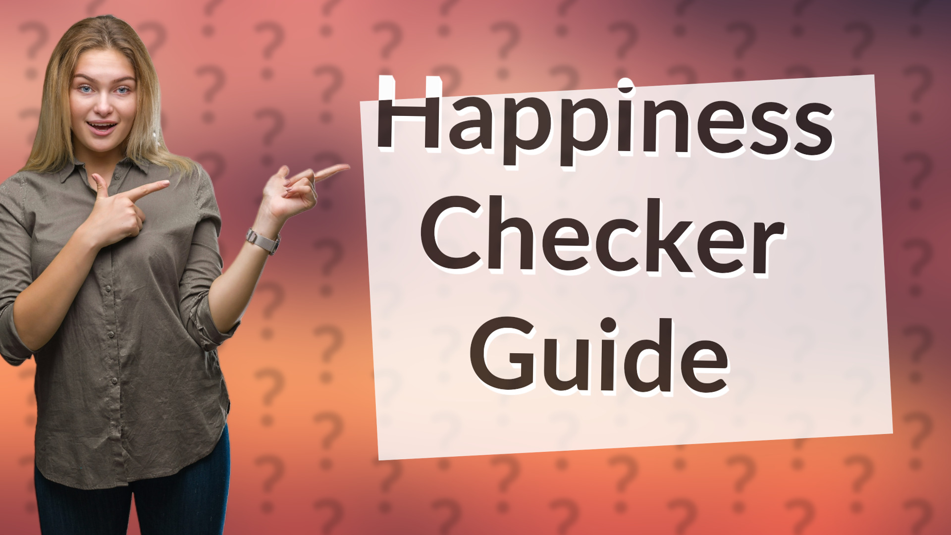 Happiness Checker Guide