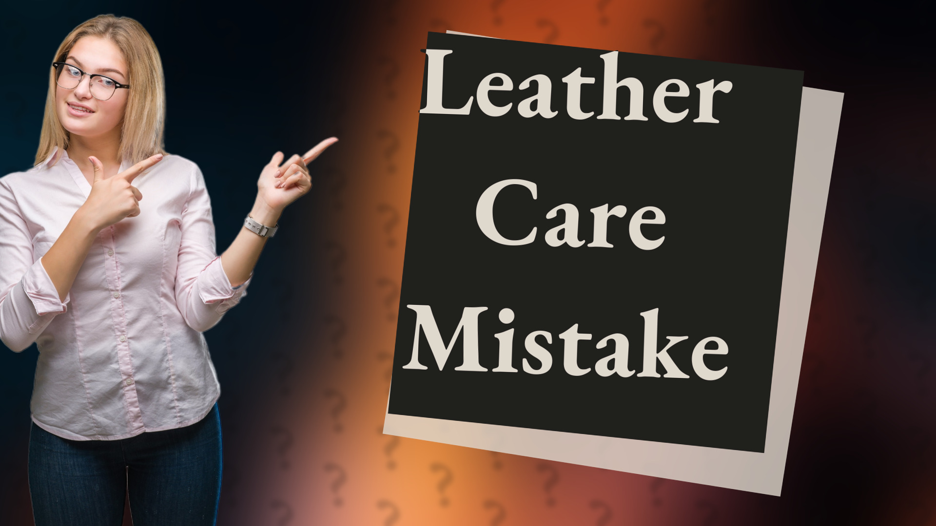 Leather Care Mistake