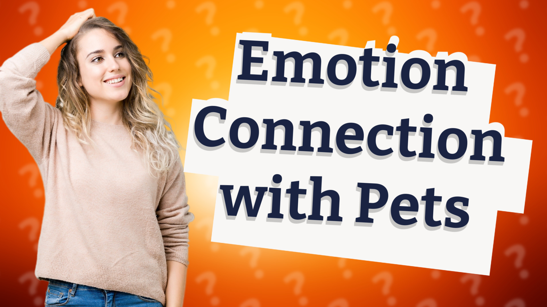 Emotion Connection with Pets