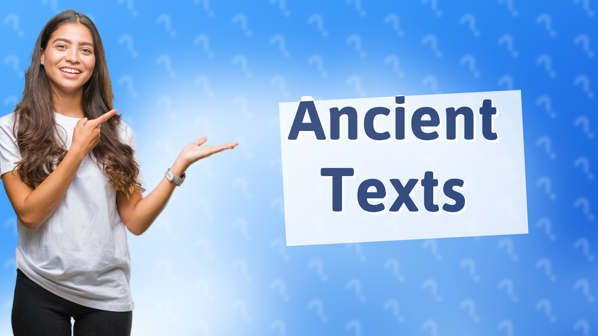 Ancient Texts