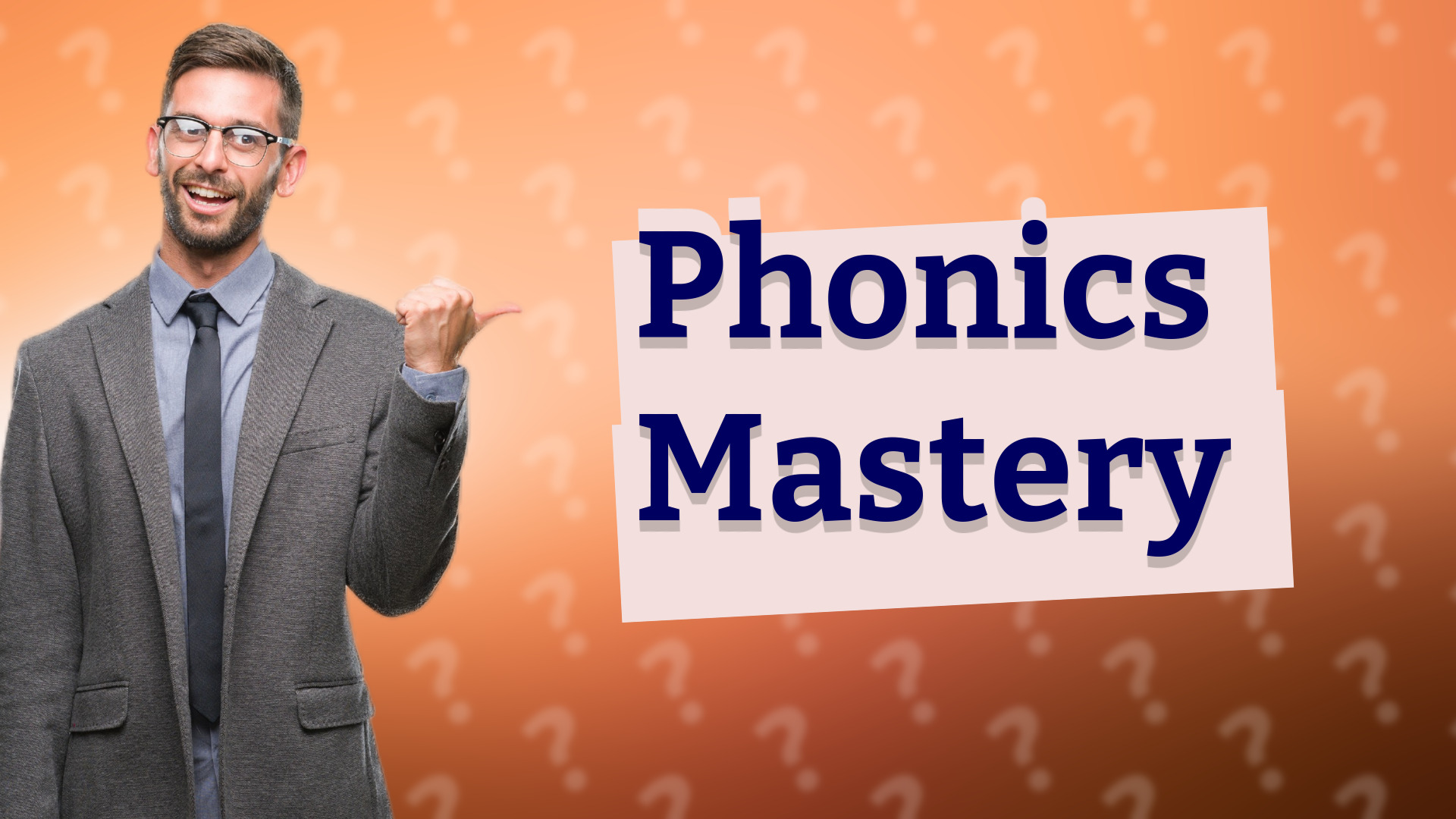 Phonics Mastery