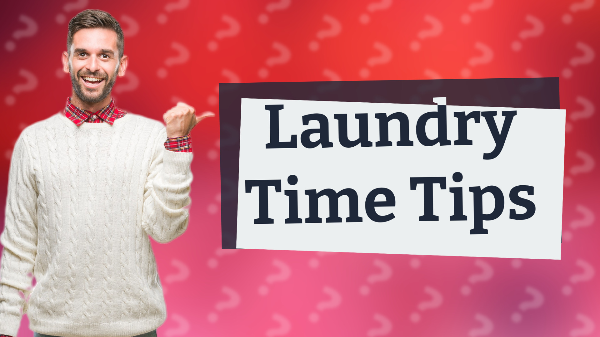 Laundry Time Tips