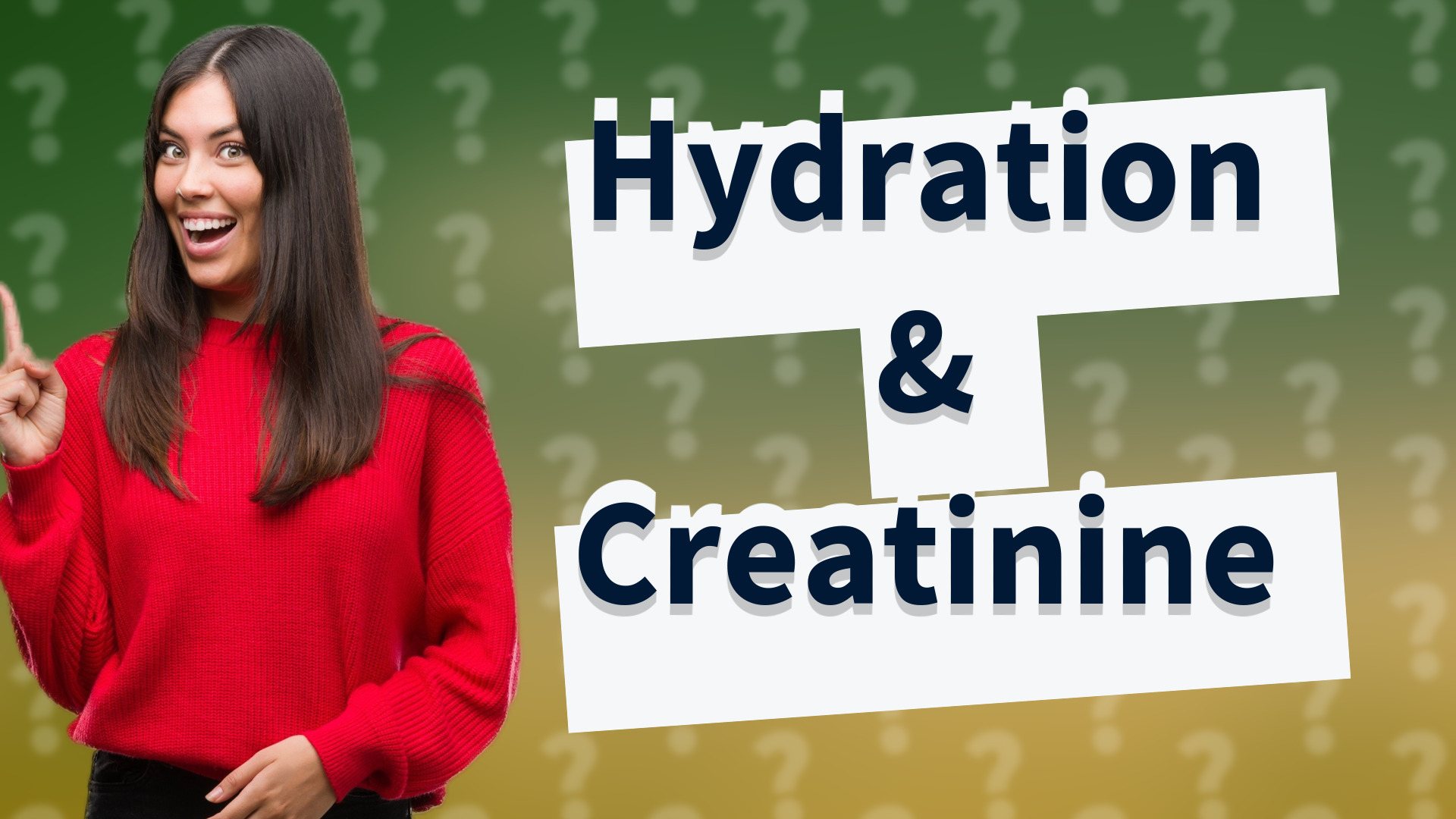 Hydration & Creatinine