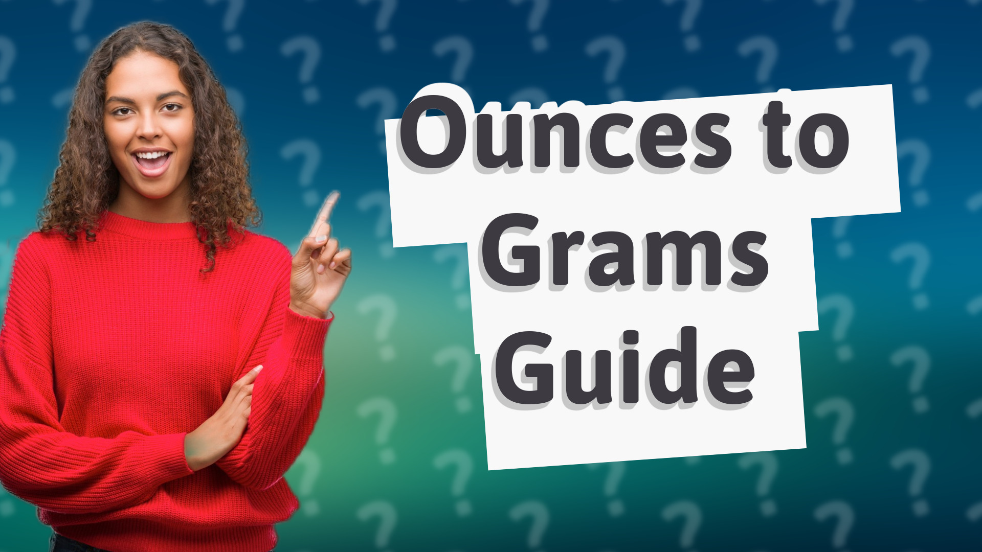 Ounces to Grams Guide