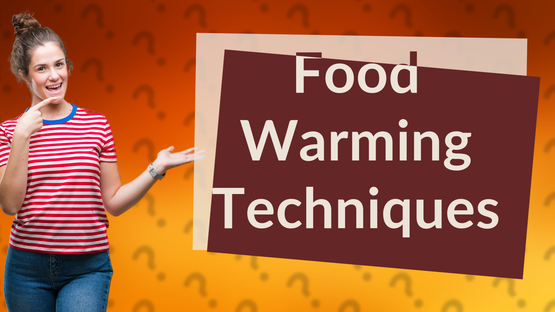 Food Warming Techniques