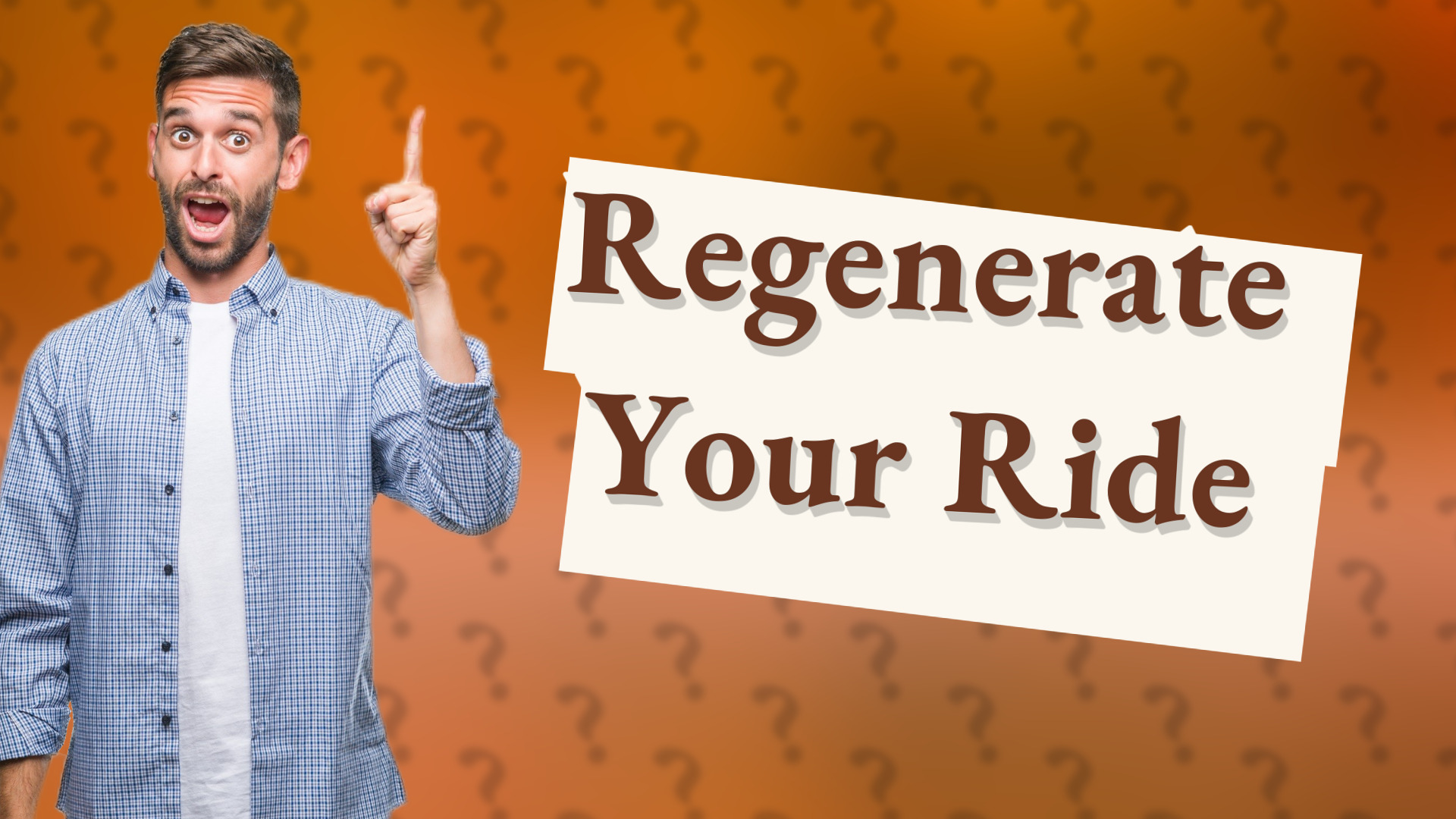 Regenerate Your Ride