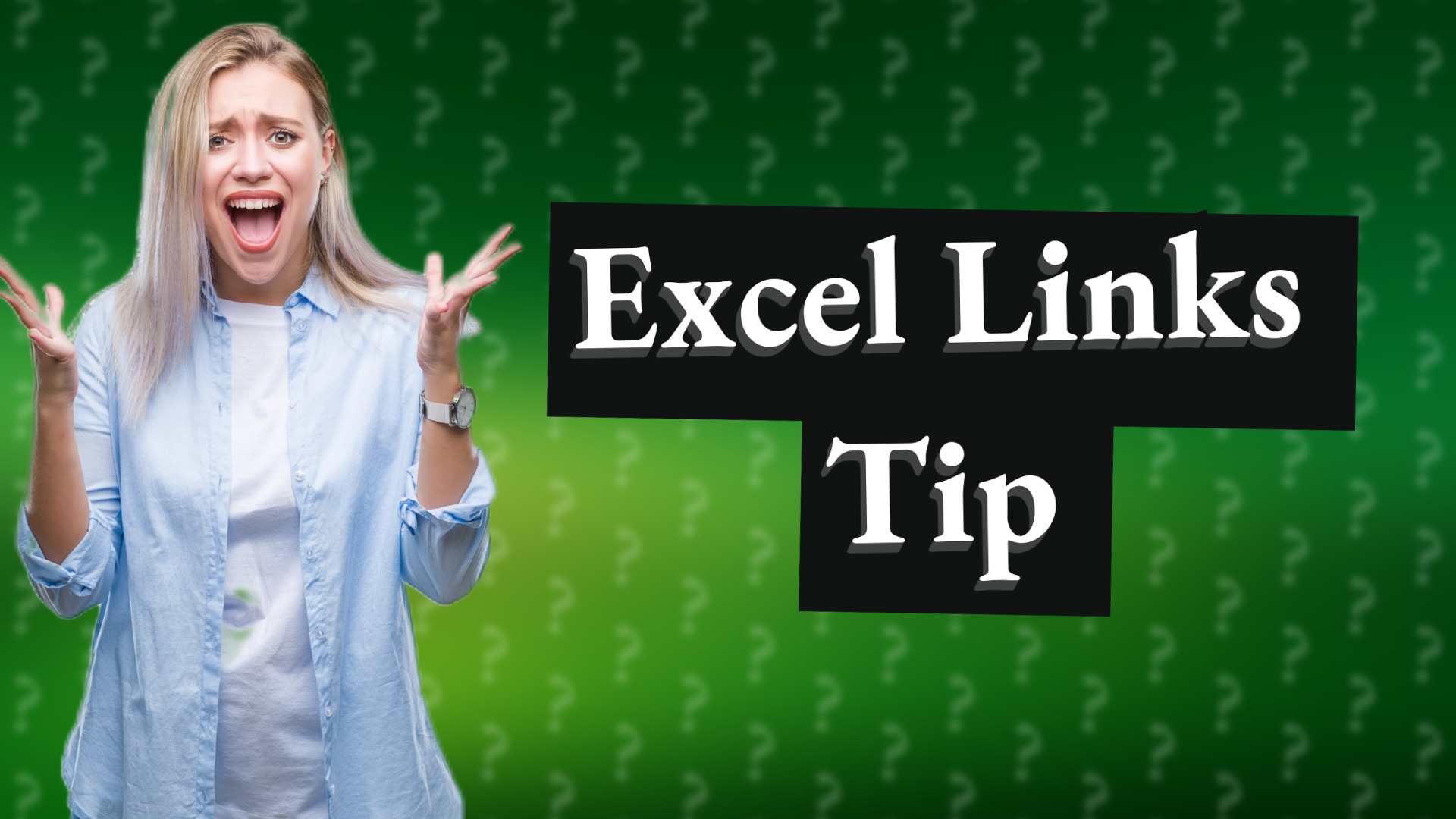 Excel Links Tip