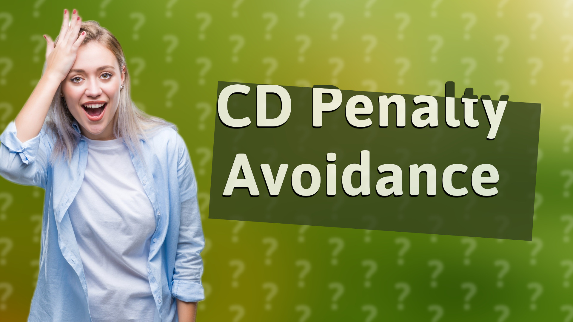 CD Penalty Avoidance
