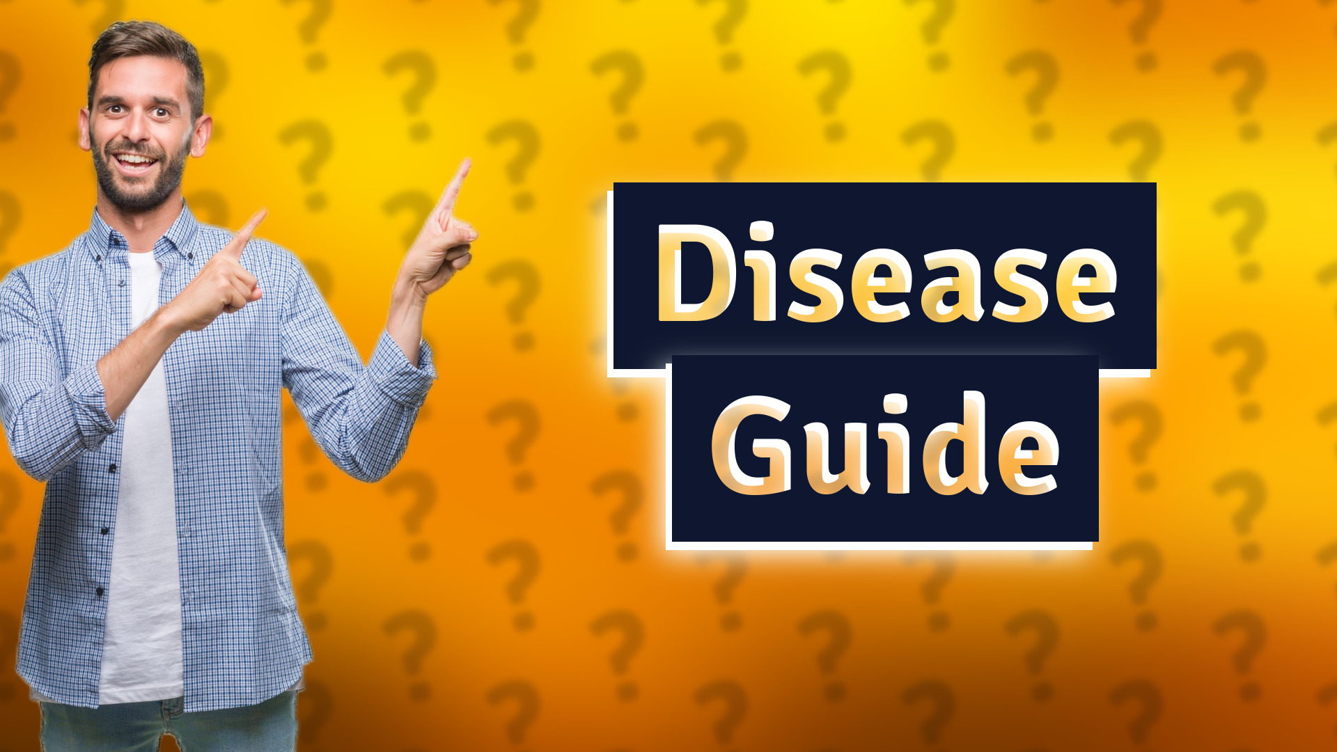 Disease Guide