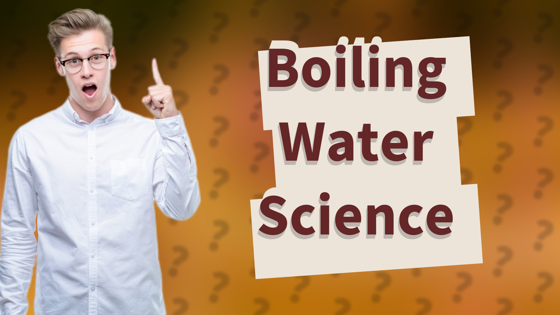 Boiling Water Science