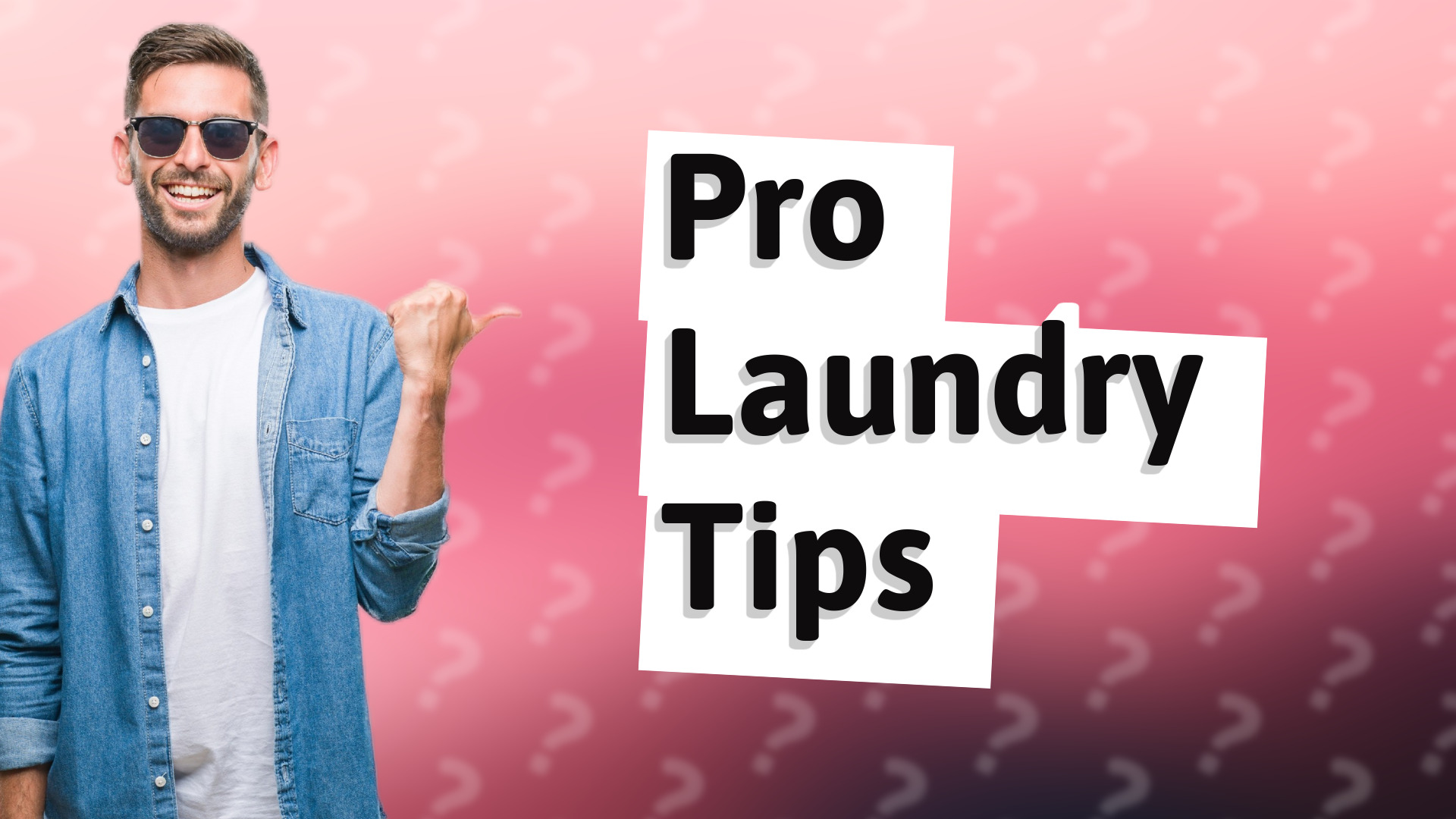 Pro Laundry Tips