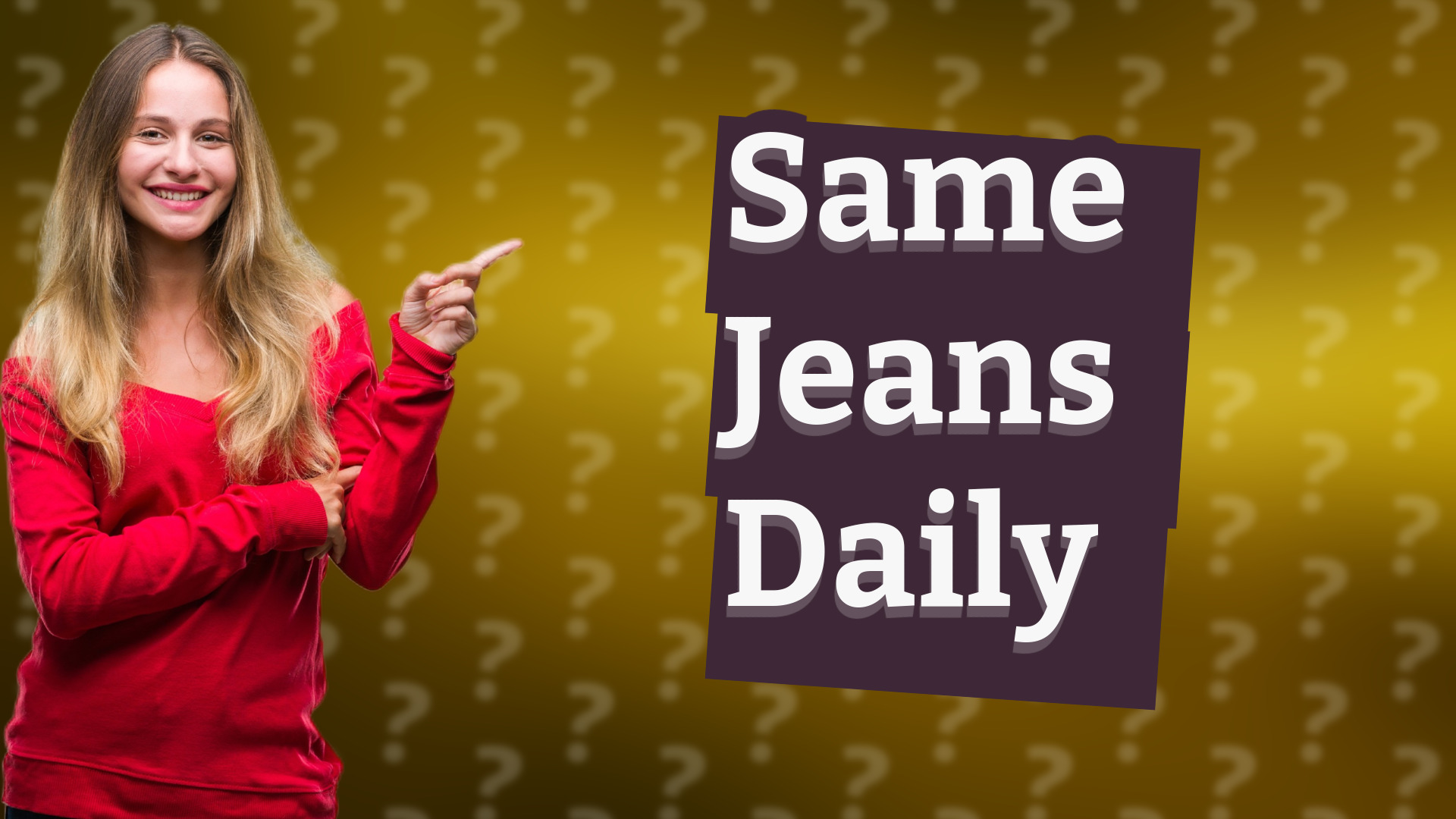 Same Jeans Daily