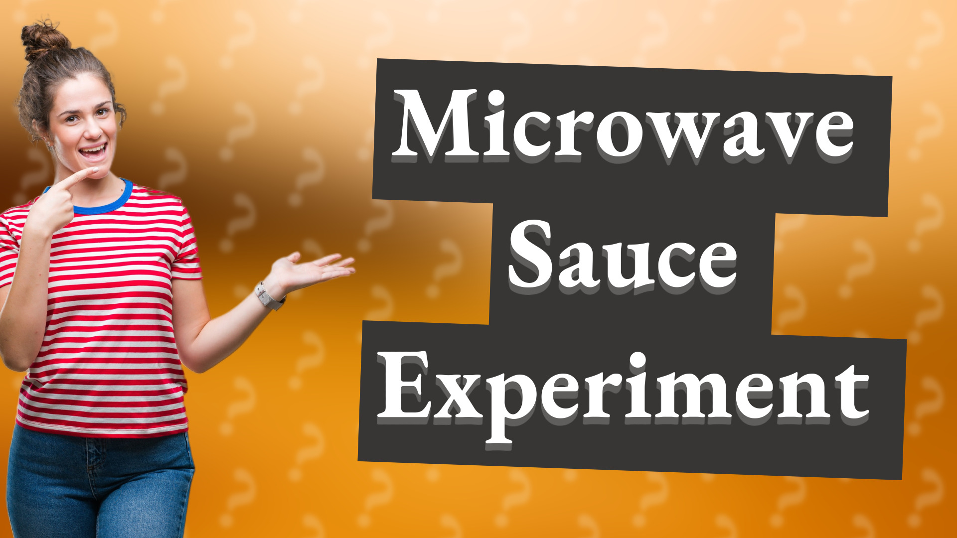 Microwave Sauce Experiment