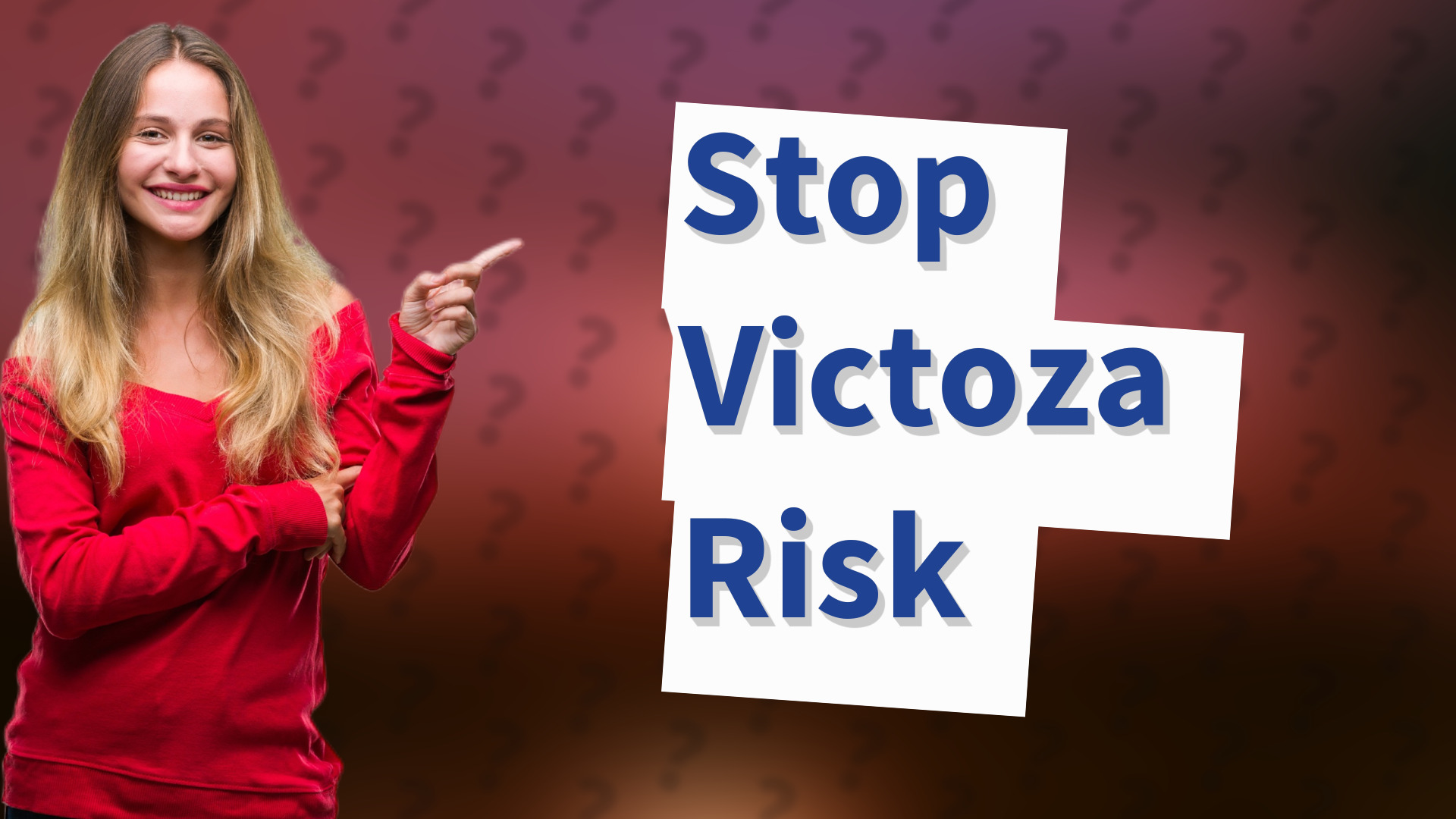 Stop Victoza Risk