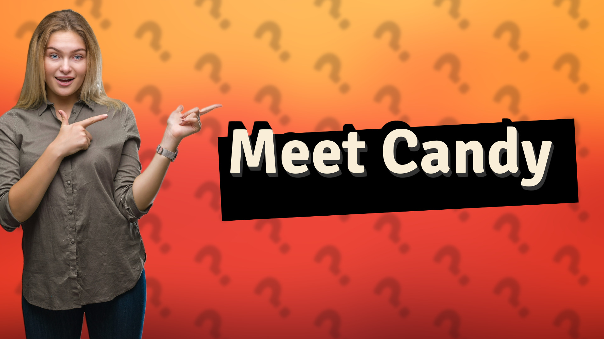 Meet Candy