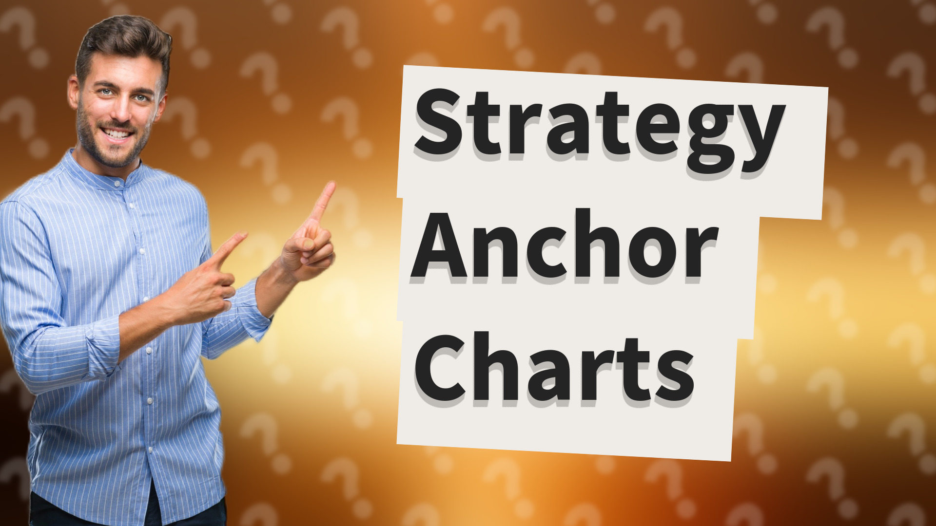 Strategy Anchor Charts