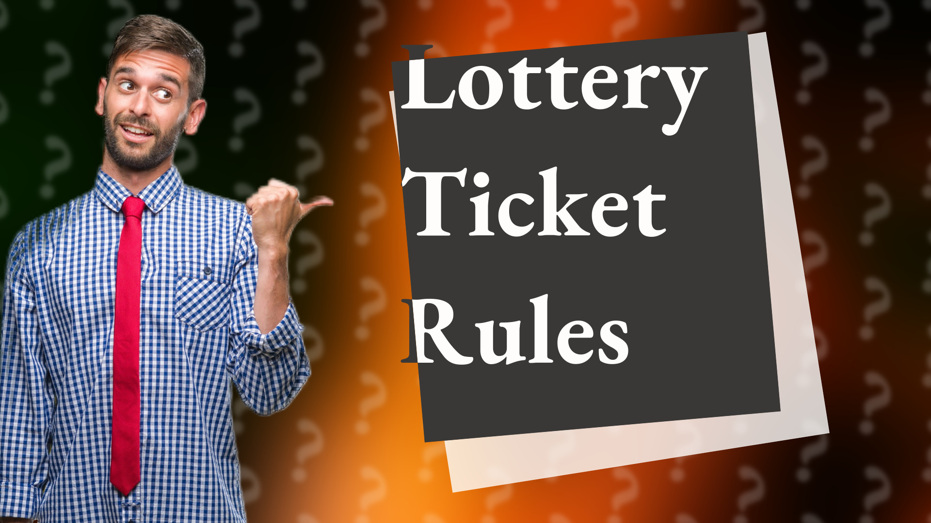 Lottery Ticket Rules