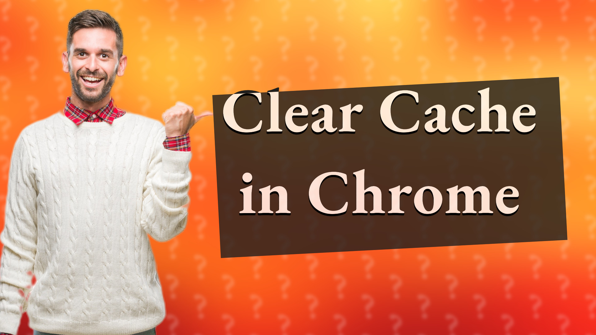 Clear Cache in Chrome