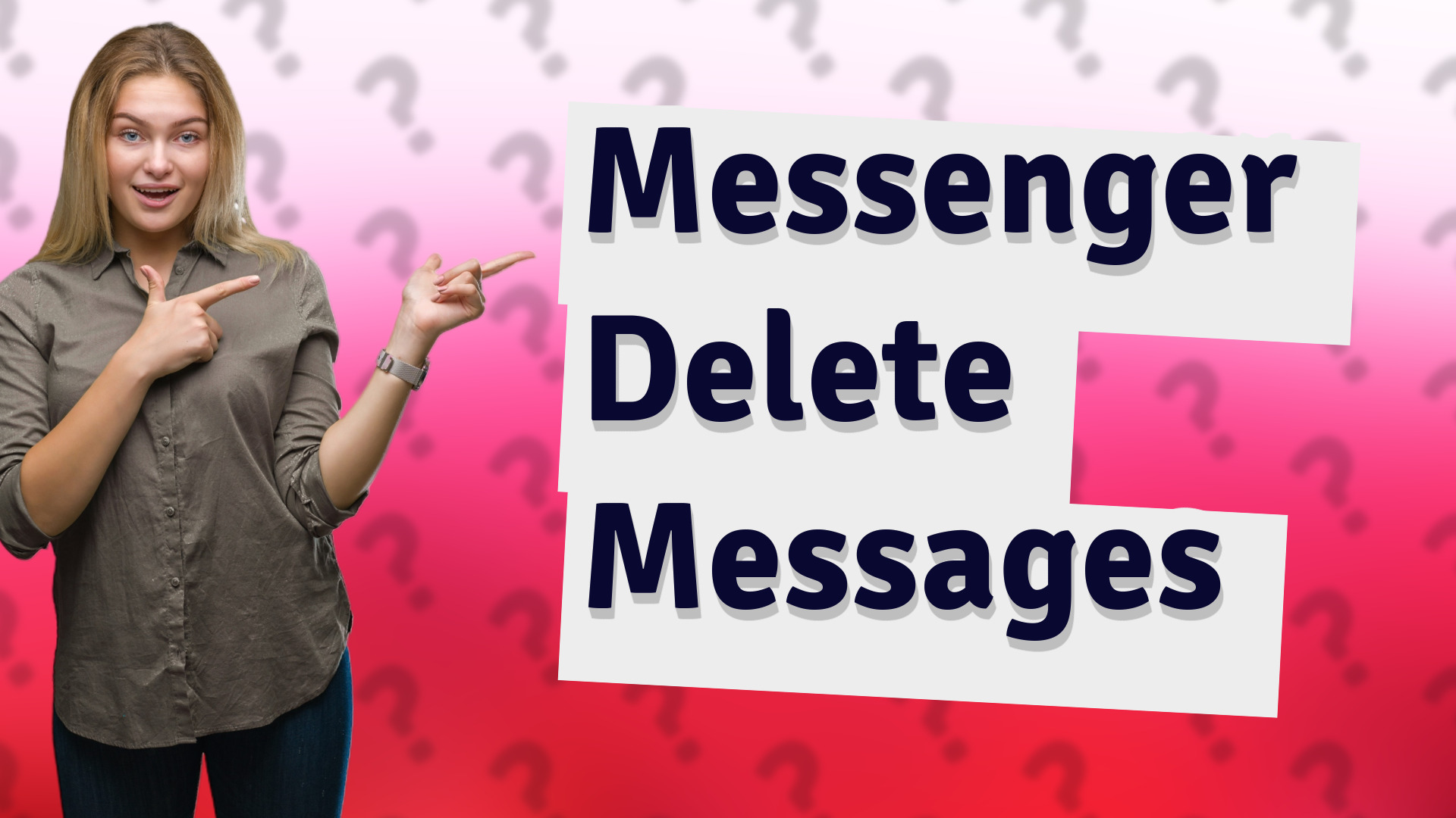 Messenger Delete Messages