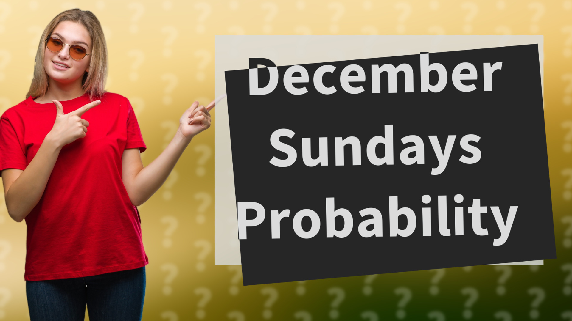 December Sundays Probability