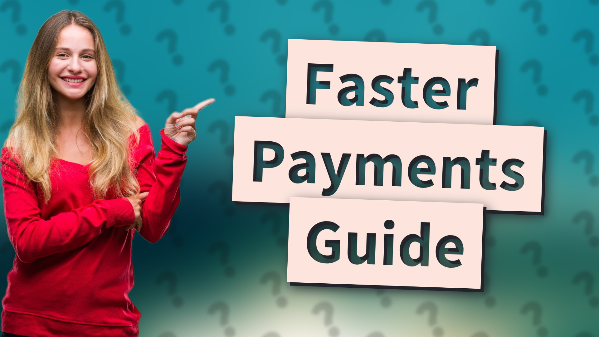 Faster Payments Guide