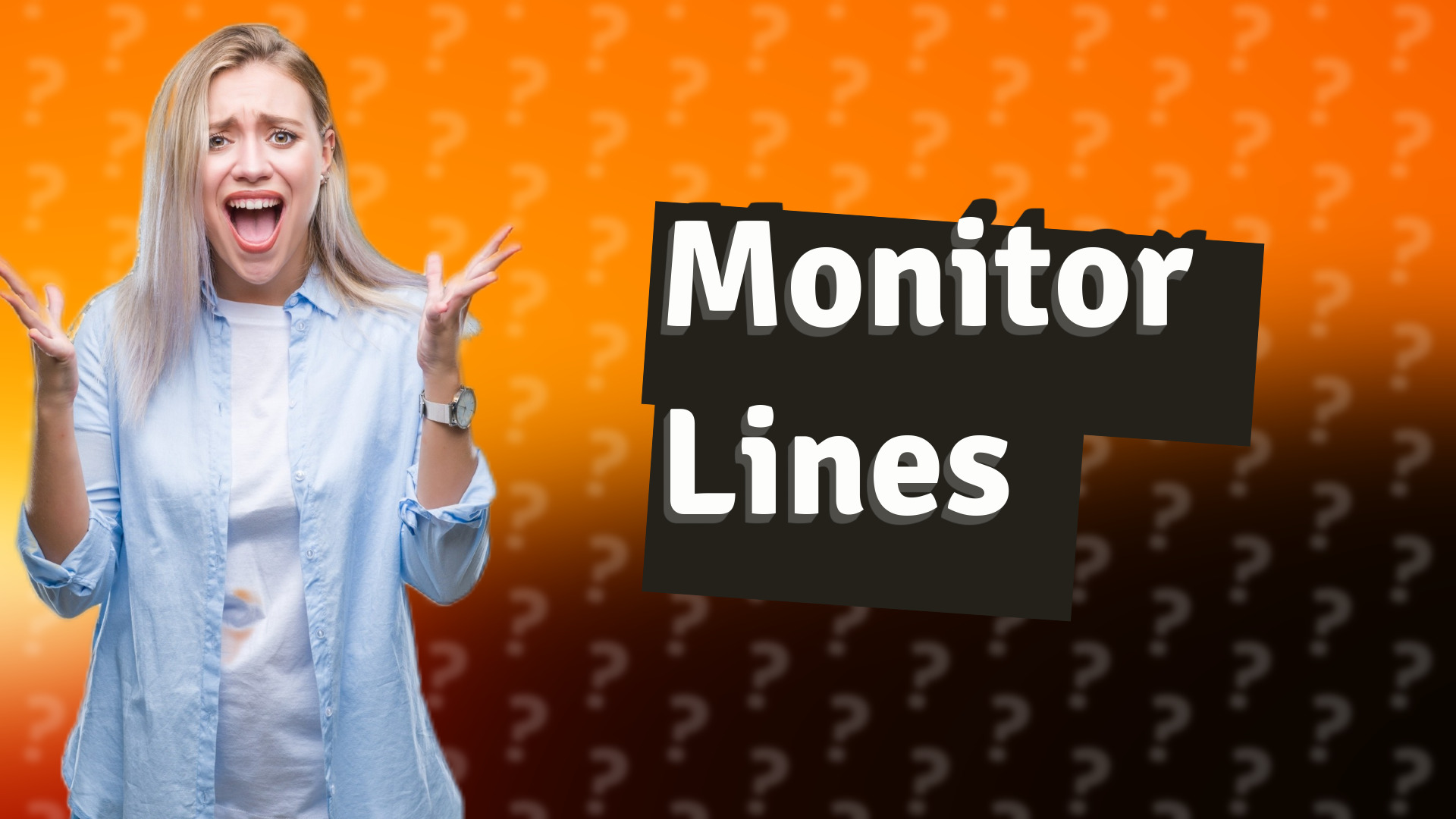 Monitor Lines