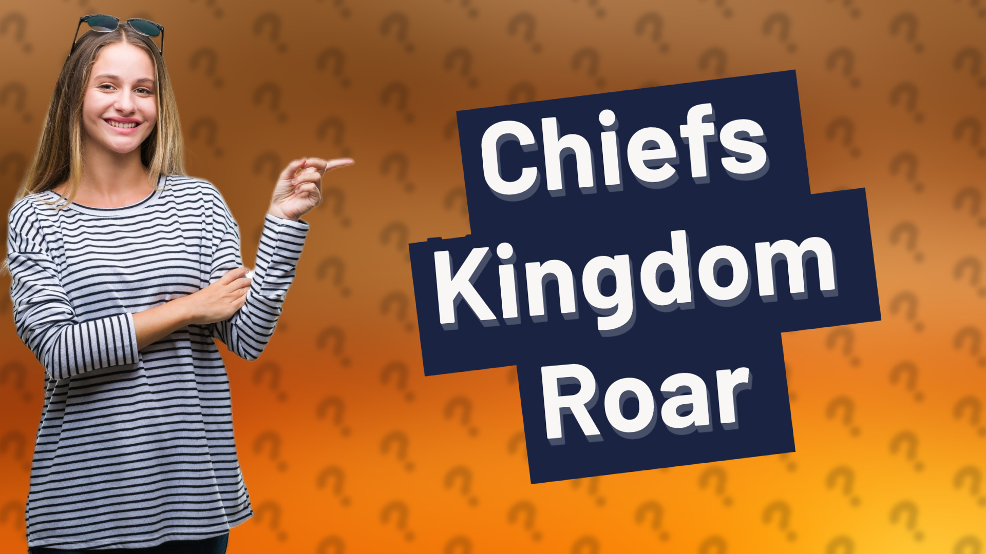 Chiefs Kingdom Roar