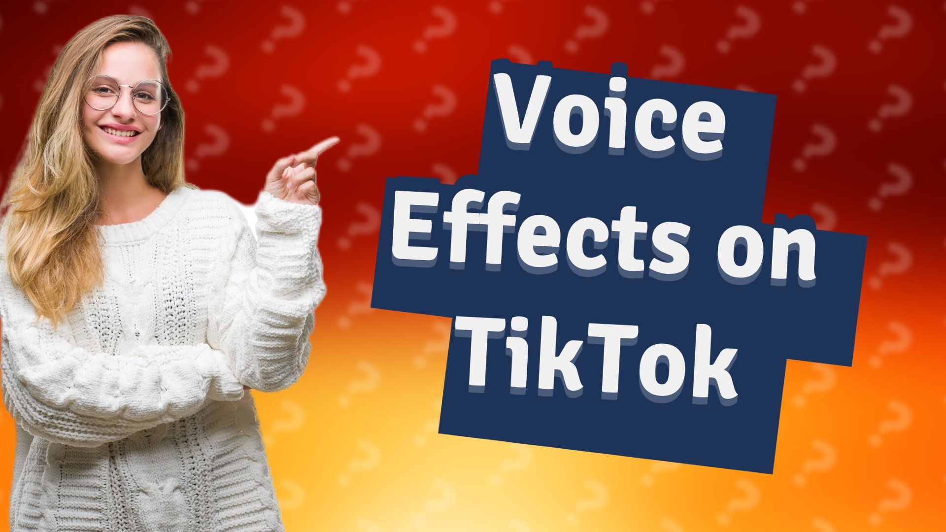 Voice Effects on TikTok