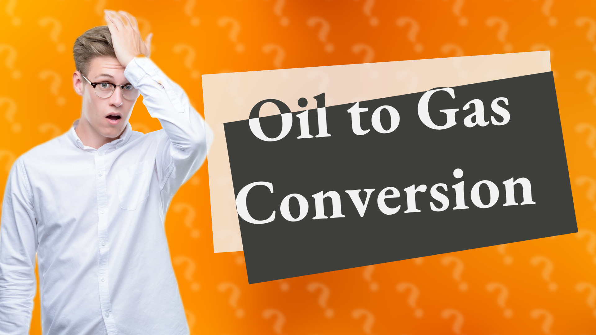 Oil to Gas Conversion