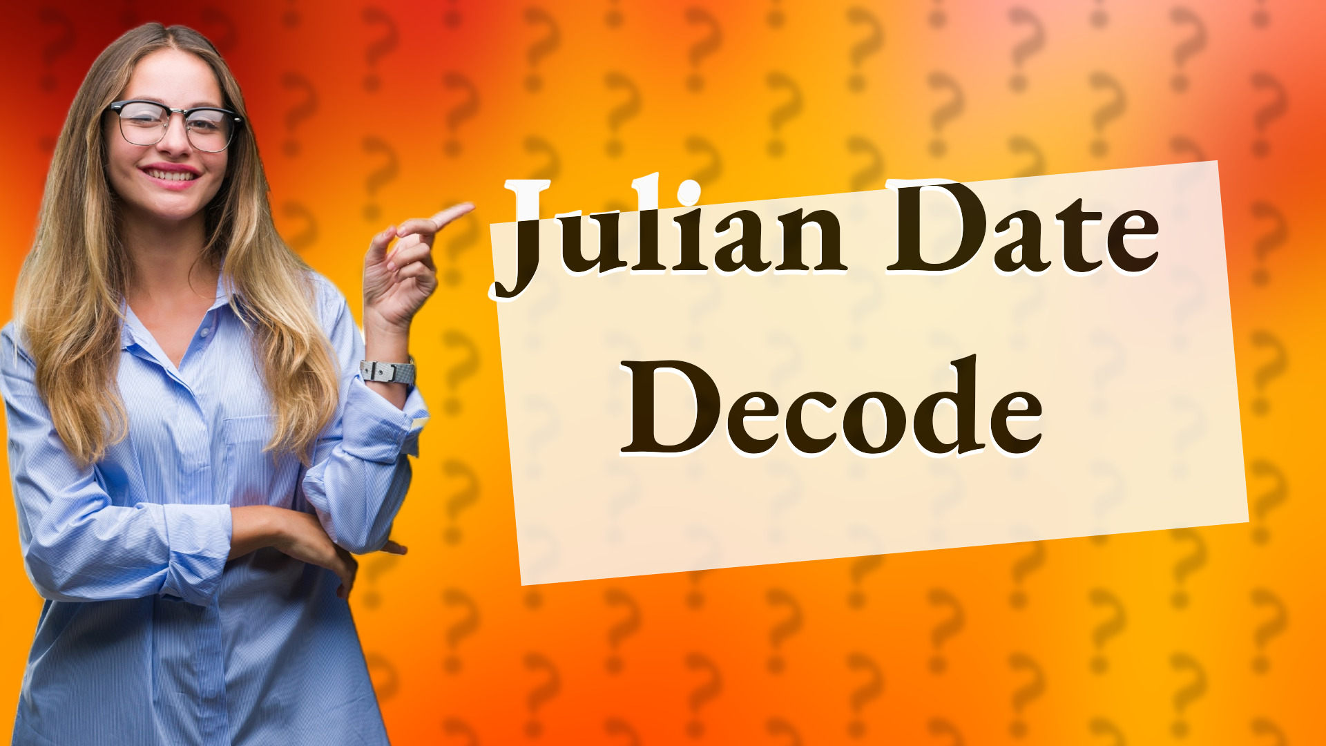 Julian Date Decode