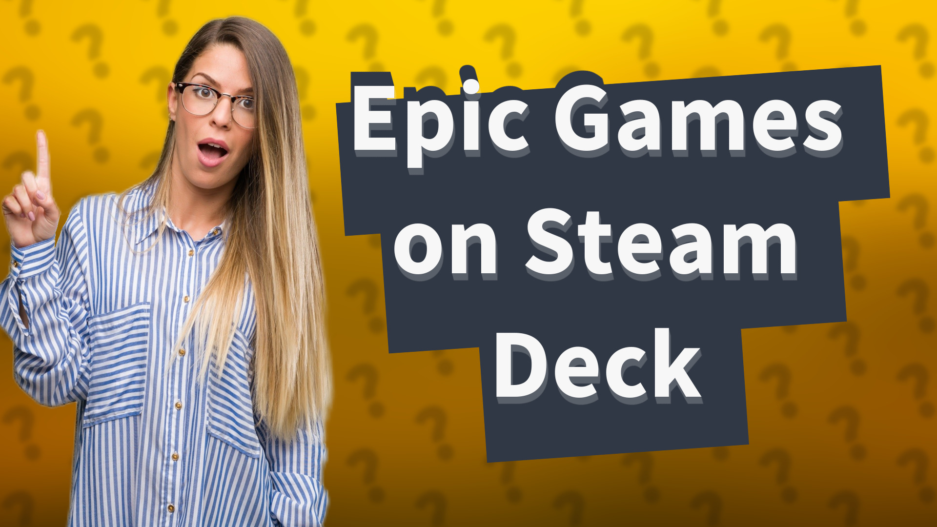 Epic Games on Steam Deck