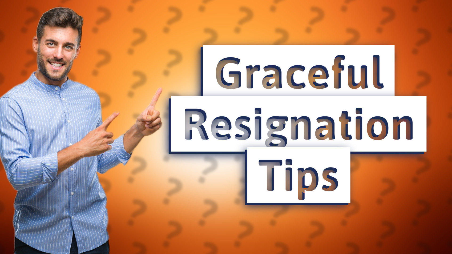 Graceful Resignation Tips