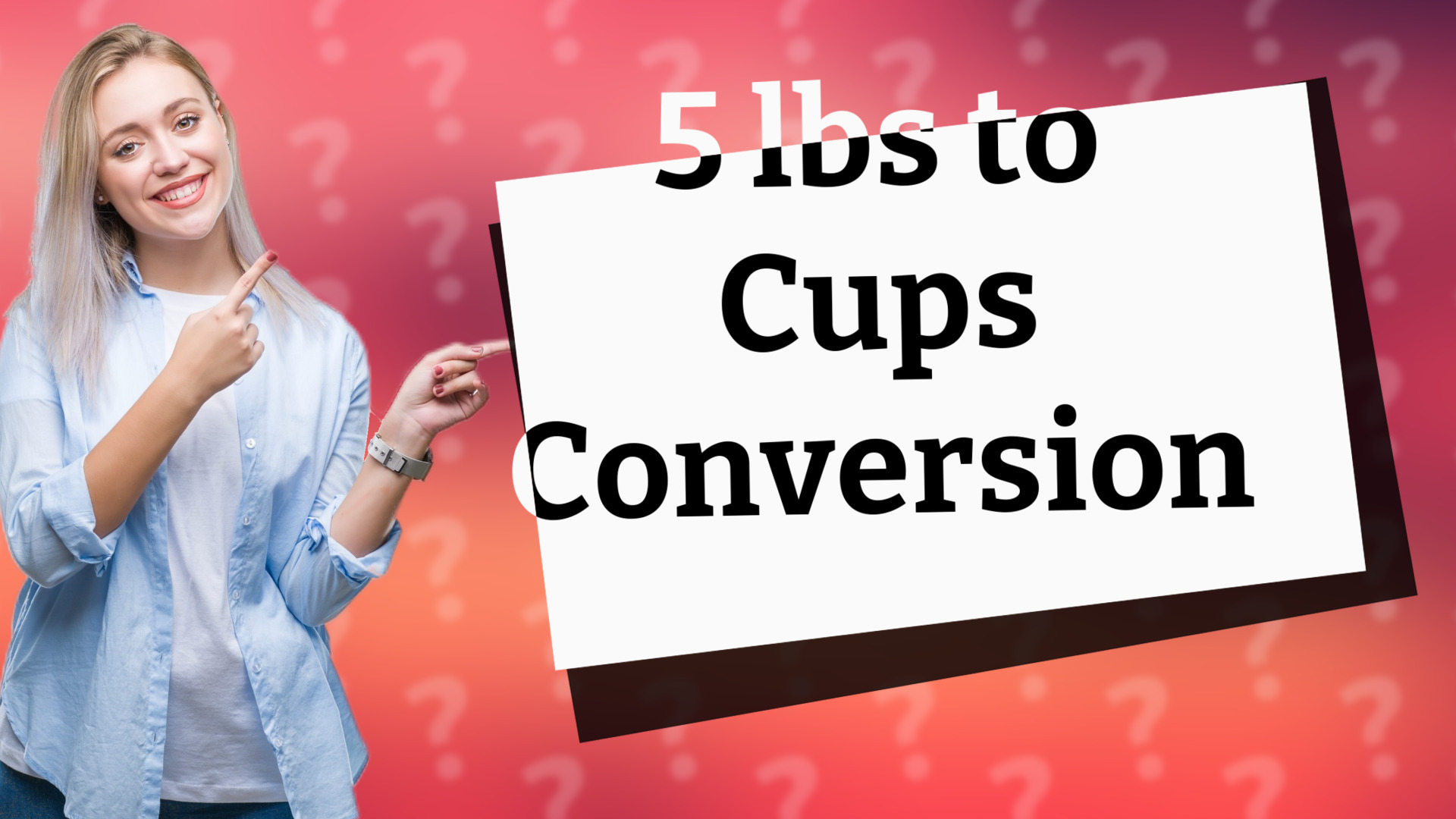 5 lbs to Cups Conversion