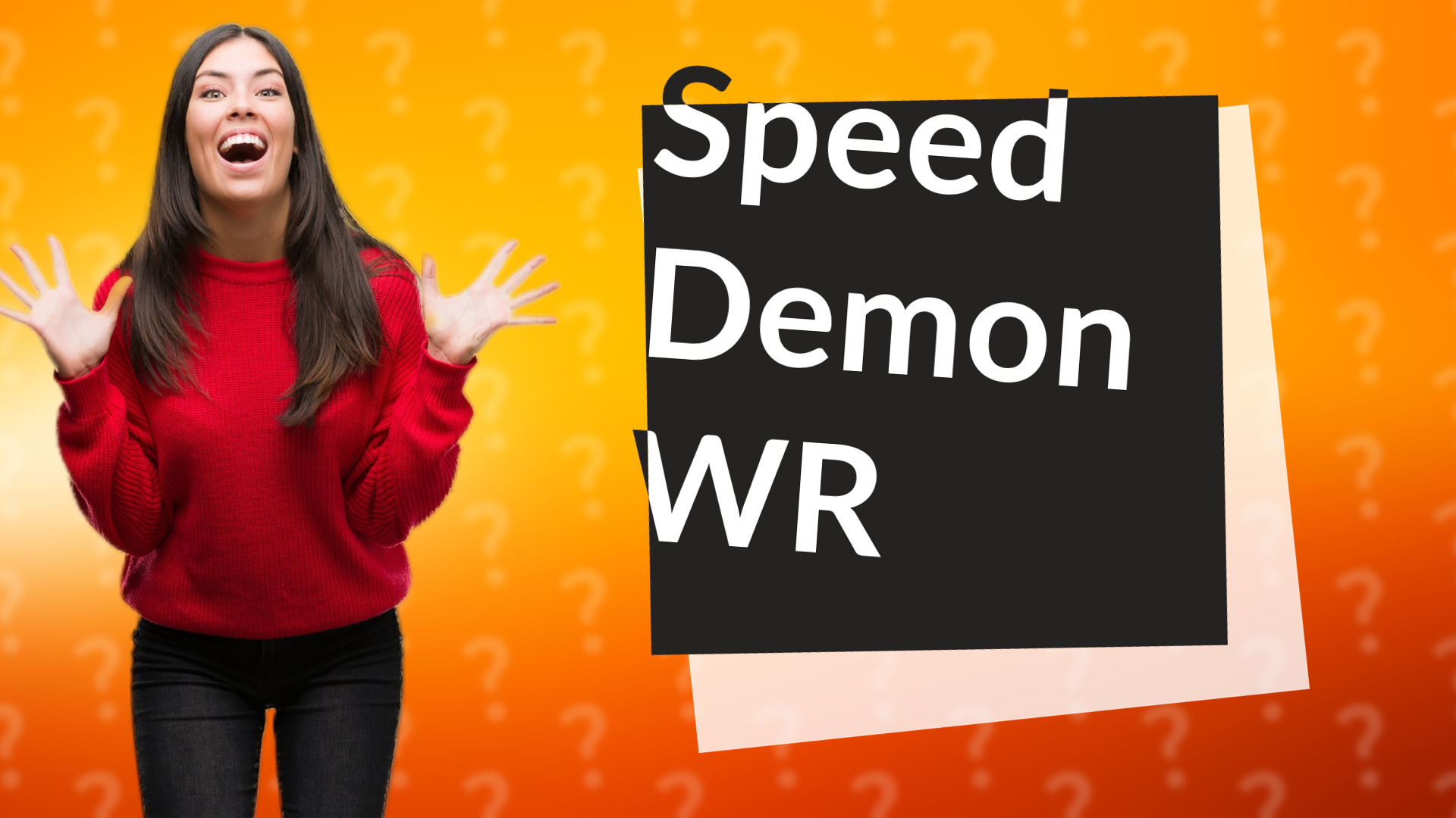 Speed Demon WR