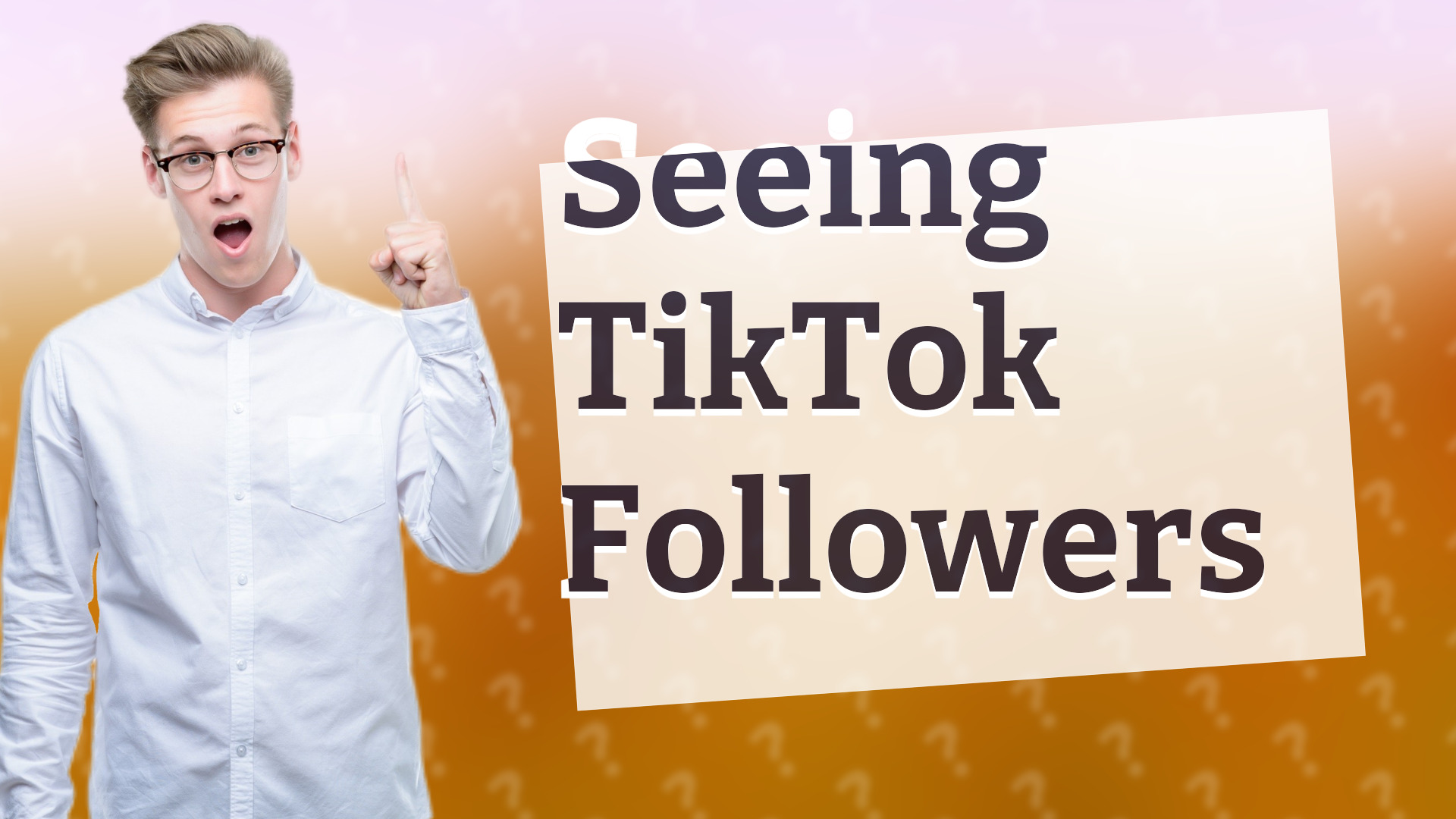 Seeing TikTok Followers