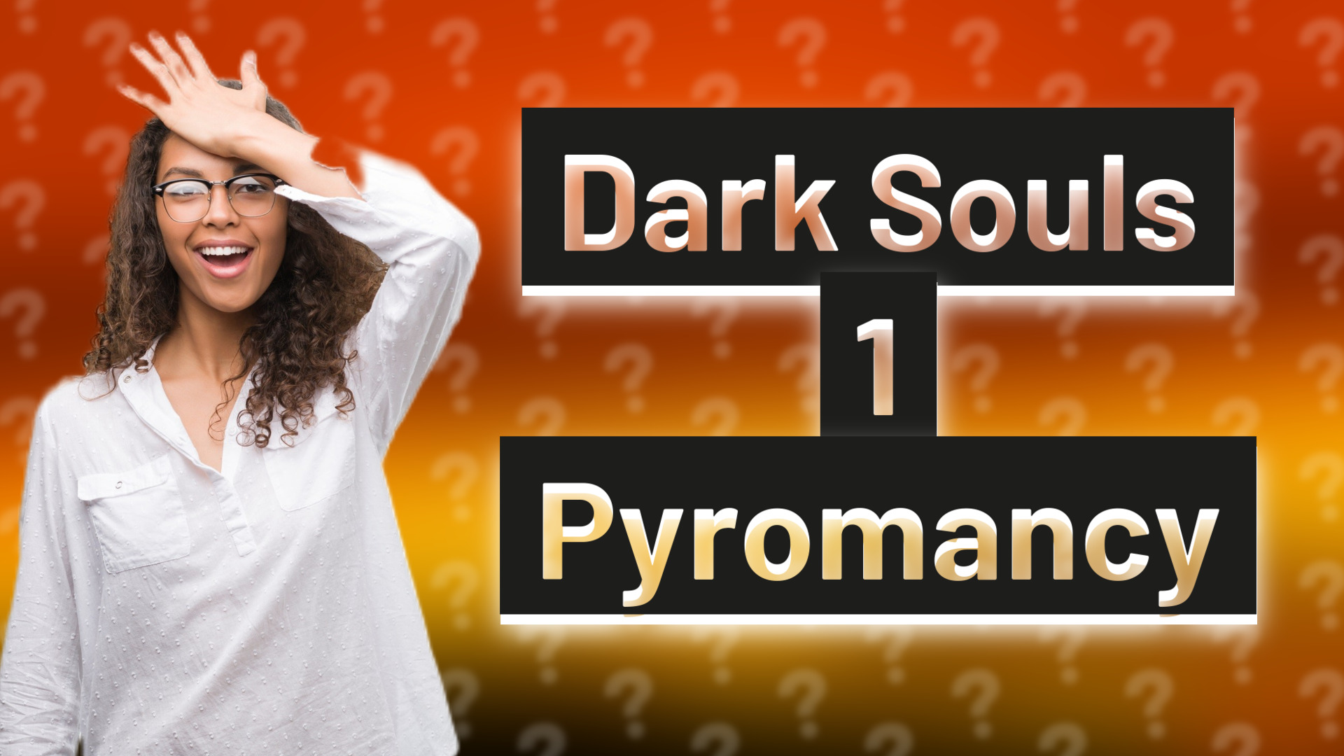 Dark Souls 1 Pyromancy