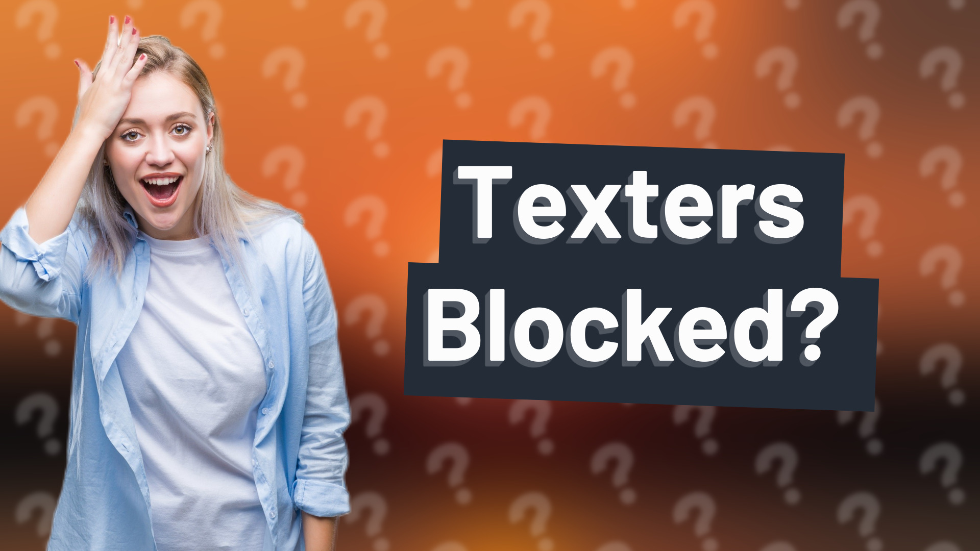 Texters Blocked?