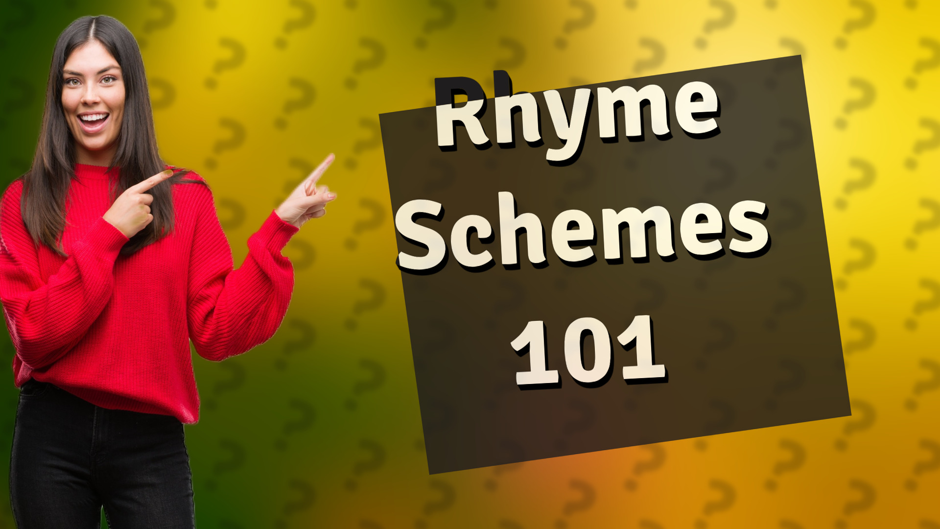 Rhyme Schemes 101